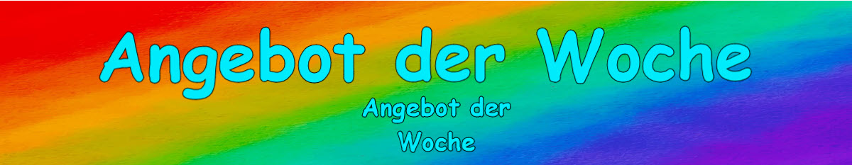 Du betrachtest gerade 🟢 “AdW“ – Angebot der Woche